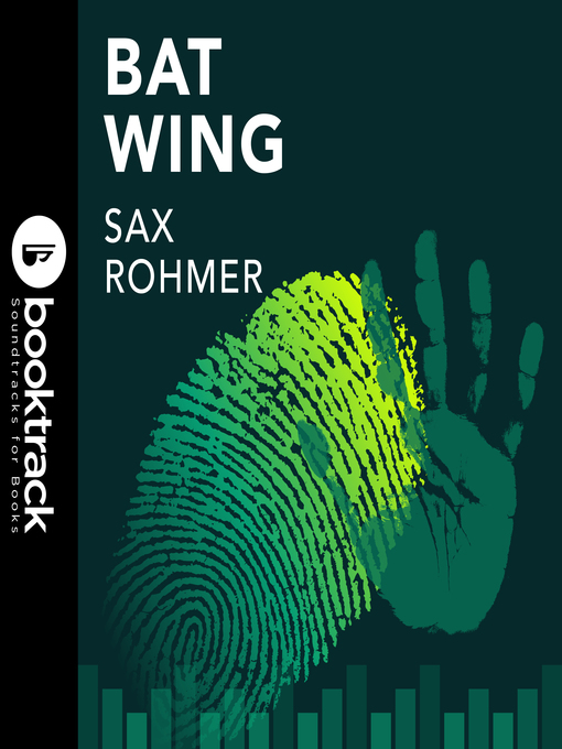 Title details for Bat Wing by Sax Rohmer - Available
